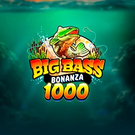 Big Bass Bonanza 1000